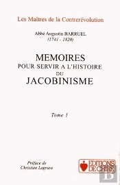 Mémoires Pour Servir À L'Histoire Du Jacobinisme Tome 1 Et Tome 2