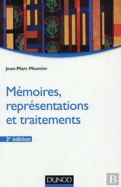Bertrand.pt - Mémoires, Représentations Et Traitements ; 2e Édition