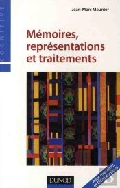 Mémoires, Représentations Et Traitements