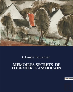 Bertrand.pt - Memoires Secrets De Fournier Americain - .