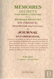 Mémoires Secrets Ou Journal D'Un Observateur T.11 1778