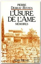 Mémoires T.1 ; L'Usure De L'Âme