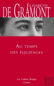 Mémoires Tome 1 : Au Temps Des Équipages