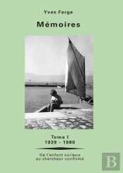 Mémoires Tome 1