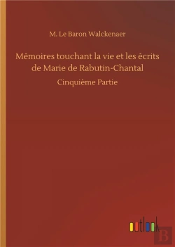 Bertrand.pt - Memoires Touchant La Vie Et Les Ecrits De Marie De Rabutin Chantal - Cinquieme Partie