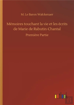Bertrand.pt - Memoires Touchant La Vie Et Les Ecrits De Marie De Rabutin Chantal - Premiere Partie