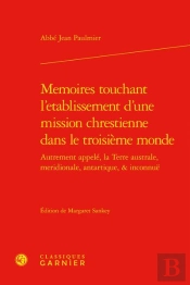 Memoires Touchant L'Etablissement D'Une Mission Chrestienne Dans Le Troisieme Mo