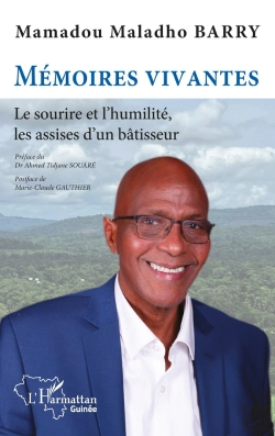 Bertrand.pt - Mémoires Vivantes : Le Sourire Et L'Humilité, Les Assises D'Un Bâtisseur