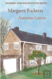Memoirs And Maginations Book 2 - Autumn Leaves