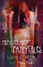 Memoirs Aren'T Fairytales
