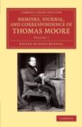 Memoirs, Journal, And Correspondence Of Thomas Moore
