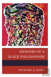 Memoirs Of A Black Philosopher