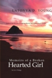 Memoirs Of A Broken Hearted Girl