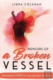 Memoirs Of A Broken Vessel