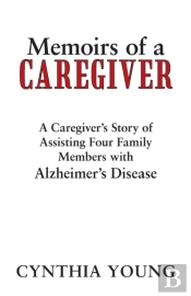Memoirs Of A Caregiver
