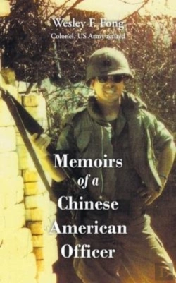 Bertrand.pt - Memoirs Of A Chinese American Officer