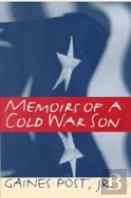 Memoirs Of A Cold War Son