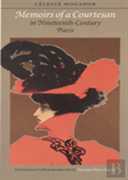 Memoirs Of A Courtesan In Nineteenth-Century Paris