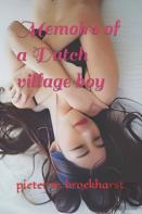 Memoirs Of A Dutch Village Boy
