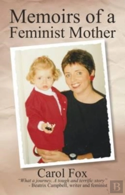 Bertrand.pt - Memoirs Of A Feminist Mother