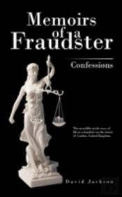 Memoirs Of A Fraudster