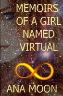 Memoirs Of A Girl Named Virtual