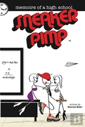 Memoirs Of A High School Sneaker Pimp