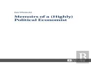 Memoirs Of A (Highly) Political Economist