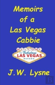 Memoirs Of A Las Vegas Cabbie