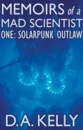 Memoirs Of A Mad Scientist One