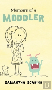 Memoirs Of A Moddler