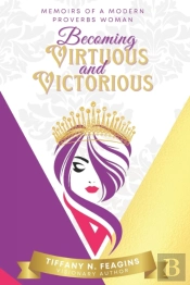 Memoirs Of A Modern Proverbs Woman