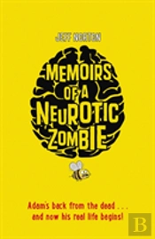 Memoirs Of A Neurotic Zombie