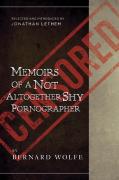 Memoirs Of A Not Altogether Shy Pornographer