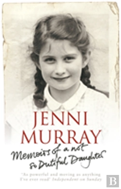 Bertrand.pt - Memoirs Of A Not So Dutiful Daughter