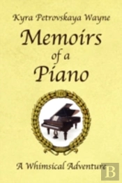 Memoirs Of A Piano