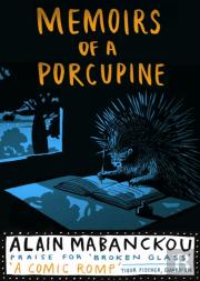Memoirs Of A Porcupine