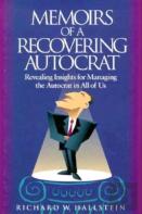 Memoirs Of A Recovering Autocrat