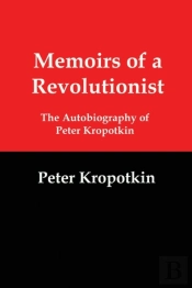 Memoirs Of A Revolutionist