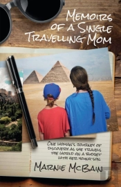 Memoirs Of A Single Travelling Mom; Travels With Toby