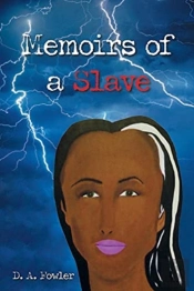 Memoirs Of A Slave