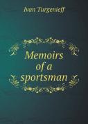 Memoirs Of A Sportsman