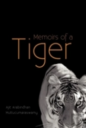 Memoirs Of A Tiger