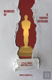 Memoirs Of A Trophy Husband