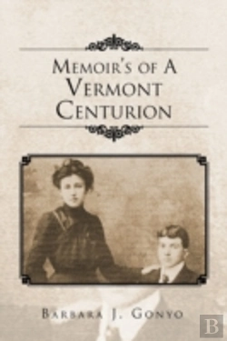 Bertrand.pt - Memoir'S Of A Vermont Centurion