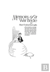 Memoirs Of A War Bride