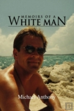 Bertrand.pt - Memoirs Of A White Man