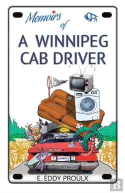 Bertrand.pt - Memoirs Of A Winnipeg Cab Driver