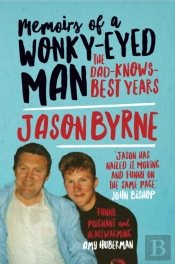 Memoirs Of A Wonky-Eyed Man
