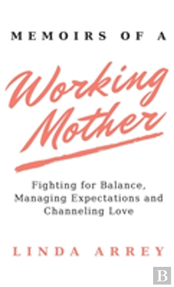 Bertrand.pt - Memoirs Of A Working Mother